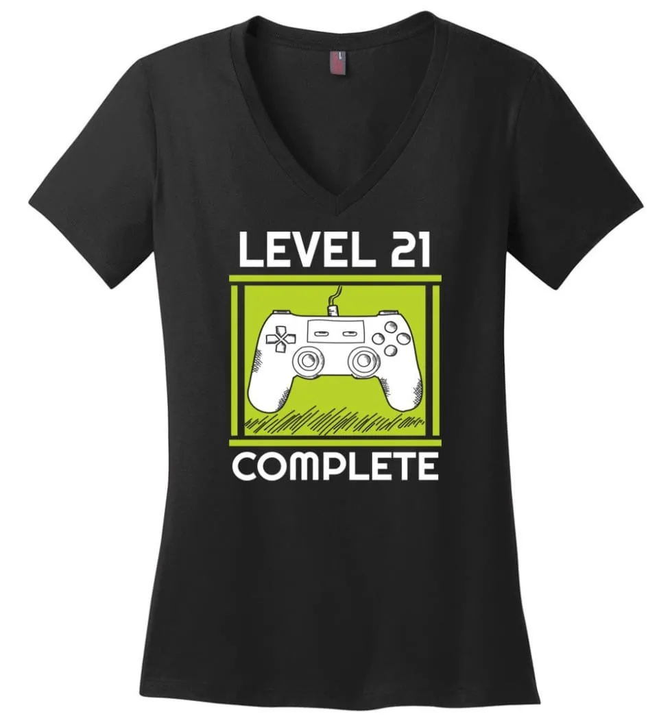 21St Birthday Gift For Gamer Video Games Level 21 Complete Ladies V Neck