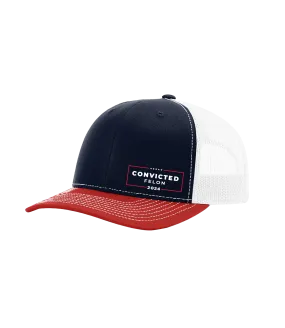 Convicted Felon "Limited Edition" Hat