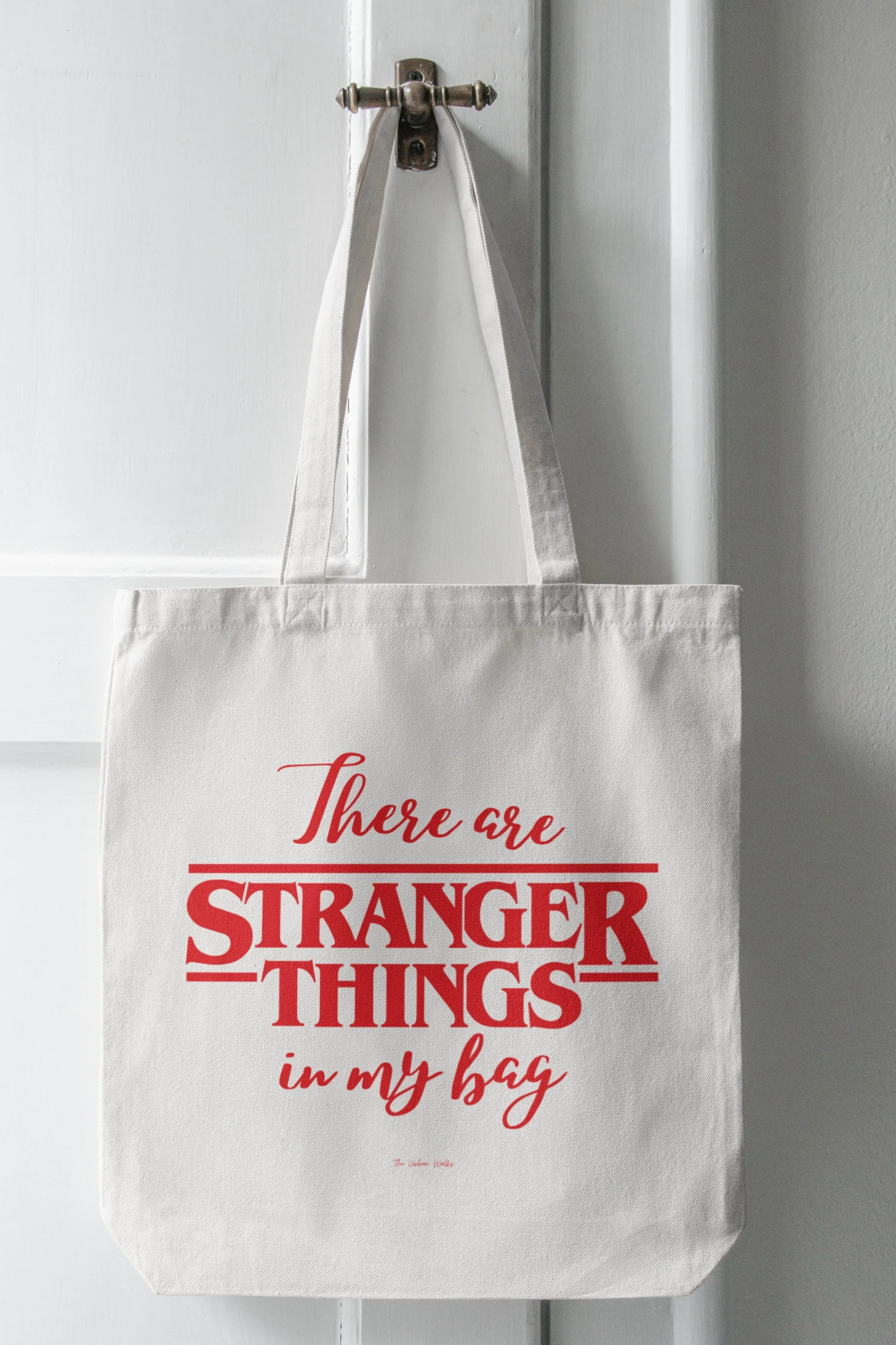 There are Stranger Things in my bag White Tote Bag with Zipper